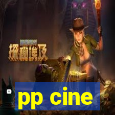 pp cine